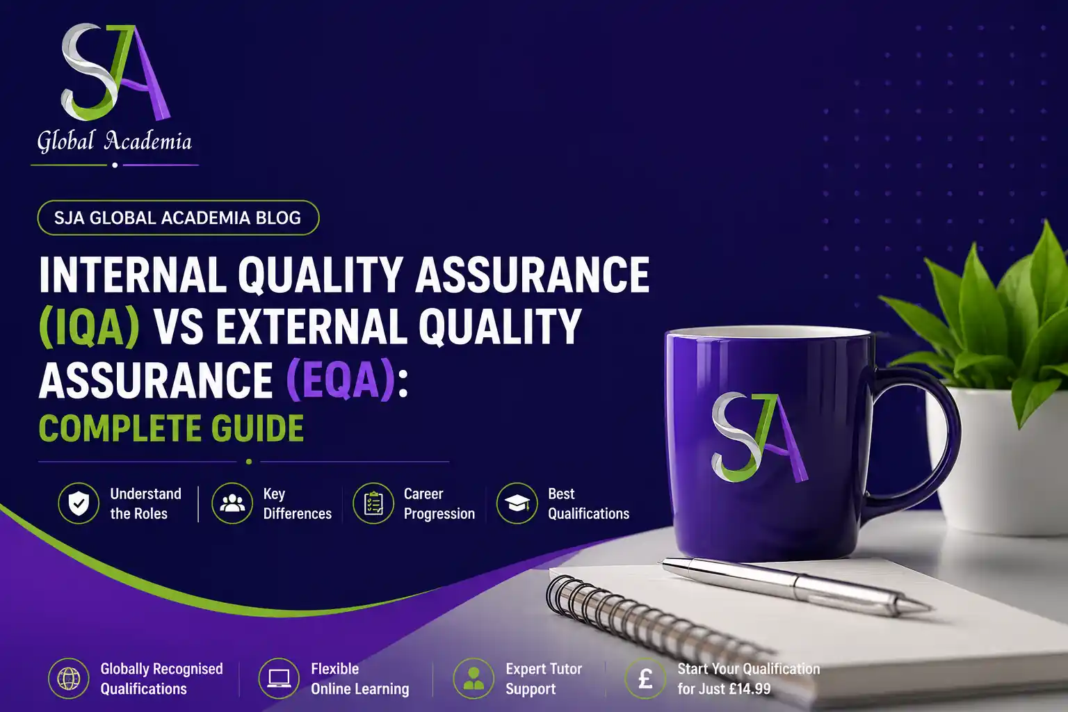 IQA vs EQA internal and external quality assurance explained